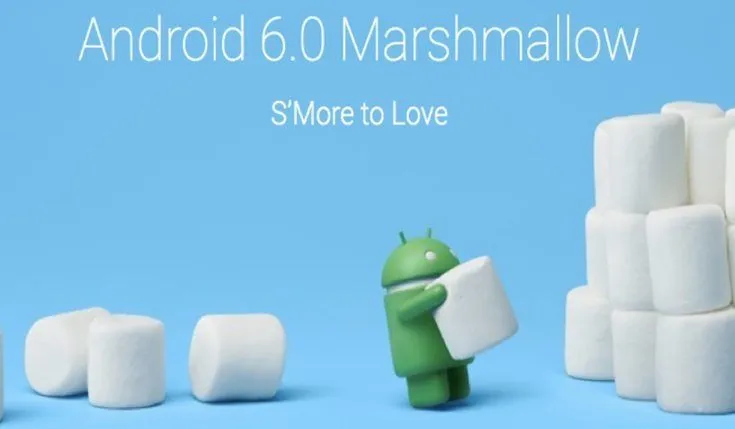 Which Phones Are Getting the Android 6.0 M(Marshmallow) Update? Here The Complete List
