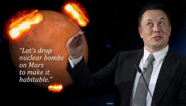 Elon Musk described the ‘Mars Nuking Plan’