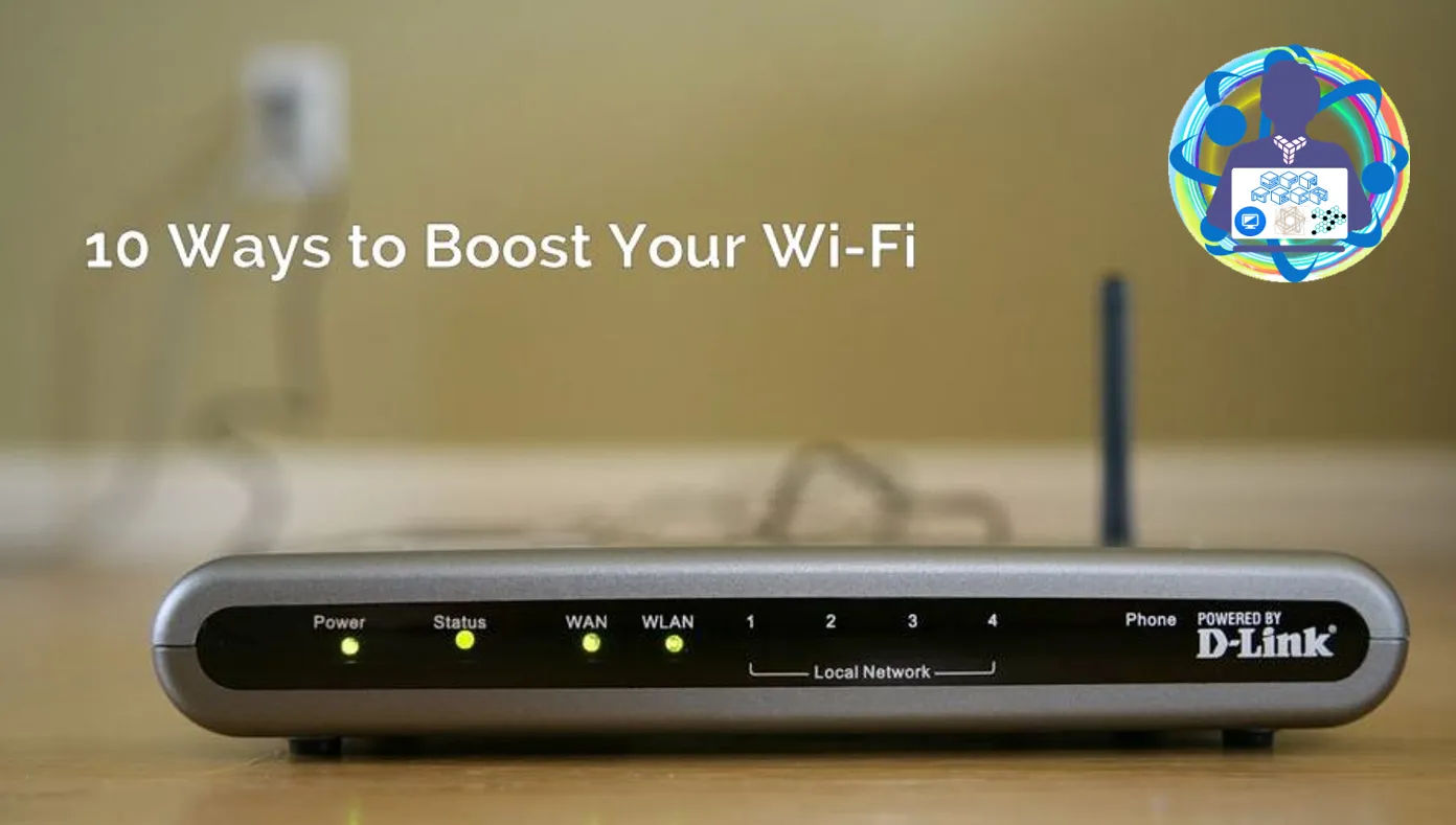 Top 10 Best Ways to Improve Your Wi-Fi Router’s Performance