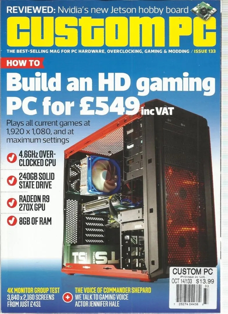 CUSTOM PC MAGAZINE, OCTOBER, 2014 (BUILD AN HD GAMING PC FOR 549 INC VAT)